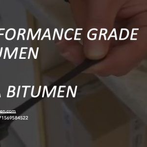 PERFORMANCE GRADE (PG) BITUMEN