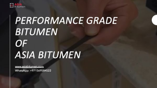 PERFORMANCE GRADE (PG) BITUMEN